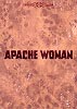 Apache Woman (1976) uncut im Schuber